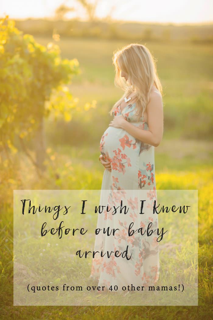 Things I Wish I Knew Before Our Baby Arrived (quotes from other moms ...